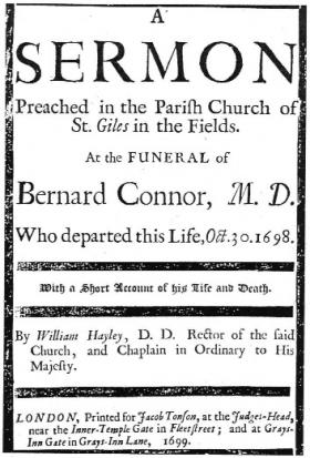 Frontispiece of the published sermon delivered by Rector William Hayley of St Giles in the Fields at Connor’s funeral on 30 October 1698. Connor was buried in the crypt. (Royal College of Physicians of Ireland)