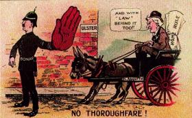 Some of the speeches made by the Conservative leader Bonar Law—seen in this loyalist postcard blocking Asquith and Home Rule—were almost treasonous in their tone and content. (Linen Hall Library)