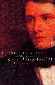 Charles Trevelyan and the great Irish Famine 1