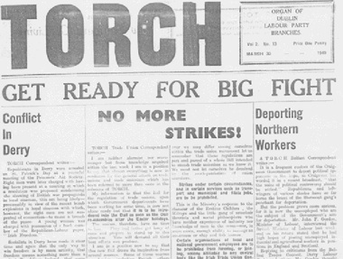 Torch—‘organ of Dublin Labour Party branches’—while strongly socialist in tone never strayed into the territory of anti-clericalism. (Irish Labour History Museum & Archive)