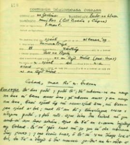 The beginning of the longest folktale recorded in Ireland, collected by Liam Mac Coisdeala from Éamonn a Búrc, Aill na Brón, Cill Chiaráin, Co. Galway, in January 1939, a tale that took three nights to tell (National Folklore Collection, University College Dublin, 589:438).